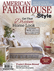 American Farmhouse Style Print + Digital Magazine