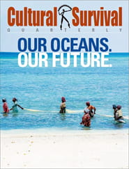 Cultural Survival Quarterly Magazine