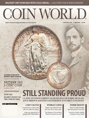 Coin World Monthly Magazine