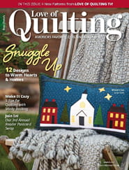 Fons & Porter's Love of Quilting Magazine
