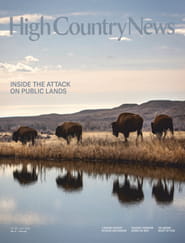 High Country News-Digital Magazine