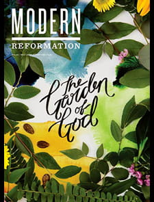 Modern Reformation Magazine