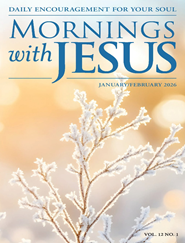 Mornings with Jesus Magazine