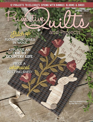 Primitive Quilts and Projects Magazine