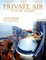 Private Air Luxury Homes Magazine