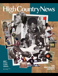 High Country News-Digital Magazine